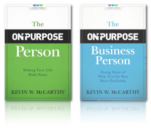 The On-Purpose Person and The On-Purpose Business Person hard cover books